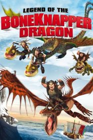 Legend of the BoneKnapper Dragon (2010)