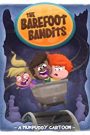 The Barefoot Bandits Season 1