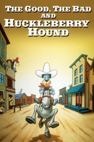 The Good, the Bad and Huckleberry Hound (1988)