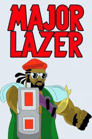 Major Lazer Season 1