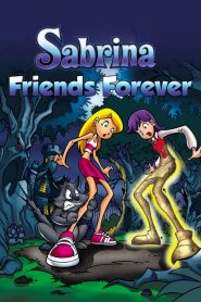 Sabrina – Friends Forever (2002)