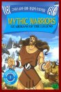 Mythic Warriors: Guardians of the Legend Season 1