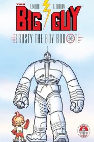 The Big Guy and Rusty the Boy Robot Season 1