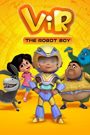 ViR: The Robot Boy Season 1