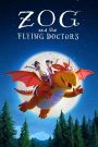 Zog and the Flying Doctors (2020)