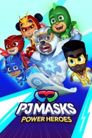 PJ Masks: Power Heroes Season 1